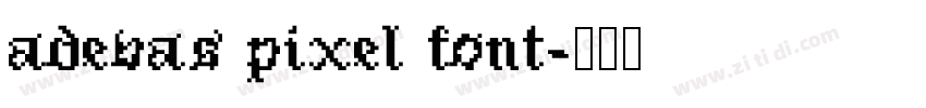 adevas pixel font字体转换
